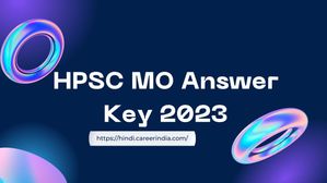HPSC MO Answer Key 2023 Out: एचपीएससी एमओ उत्तर कुंजी 2023 हुई जारी, जानें कैसे करें चेक