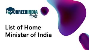 List of Home Minister of India: भारत के गृह मंत्रियों की सूची, देखें यहां