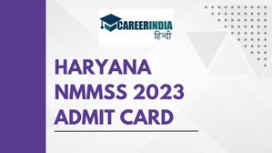 Haryana NMMSS 2023 Admit Card: हरियाणा एनएमएमएसएस 2023 एडमिट कार्ड कल होंगे जारी, जानें कैसे करें डाउनलोड