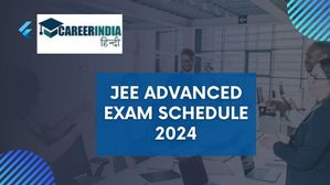 JEE Advanced एग्जाम शेड्यूल 2024 हुआ जारी, चेक करें परीक्षा तिथि, पंजीकरण तिथि, परिणाम तिथि और अन्य डिटेल्स