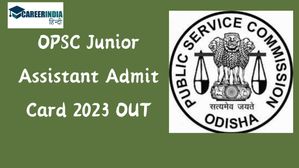 OPSC Junior Assistant Admit Card 2023 OUT: ओपीएससी जूनियर सहायक परीक्षा एडमिट कार्ड opsc.gov.in पर जारी