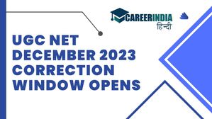 यूजीसी नेट दिसंबर 2023 परीक्षा के आवेदन पत्र में बदलाव के लिए खुली सुधार विंडो, जानें कैसे करें चेंज