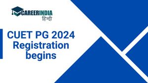 सीयूईटी पीजी 2024 के लिए आवेदन प्रक्रिया शुरू, जानें कैसे करें 24 जनवरी तक पंजीकरण