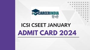 ICSI CSEET Admit Card 2024: आईसीएसआई सीएसईईटी 2024 परीक्षा के लिए एडमिट कार्ड हुए जारी, डाउनलोड लिंक यहां