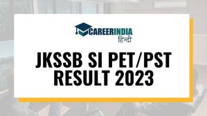 जेकेएसएसबी एसआई पीईटी/पीएसटी परिणाम 2023 हुए जारी, देखें चयनित उम्मीदवारों की सूची