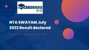 NTA SWAYAM जुलाई 2023 परिणाम हुए जारी, जाने कैसे करें स्कोरकार्ड डाउनलोड