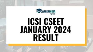 ICSI CSEET January 2024 Result: आईसीएसआई सीएसईईटी जनवरी 2024 परिणाम हुए जारी, शीघ्र करें डाउनलोड