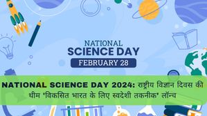National Science Day 2024 Theme: राष्ट्रीय विज्ञान दिवस की थीम 'विकसित भारत के लिए स्वदेशी तकनीक' लॉन्च