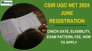 CSIR UGC NET 2024: सीएसआईआर यूजीसी नेट 2024 जून पंजीकरण शुरू; परीक्षा 25, 26 व 27 जून को 