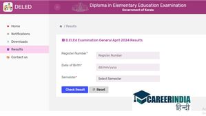 केरल D.EL.ED परीक्षा परिणाम 2024 हुए जारी, deledexam.kerala.gov.in से करें डाउनलोड