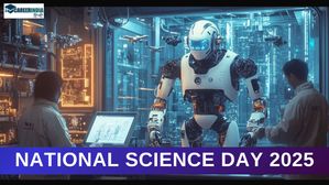 National Science Day 2025: राष्ट्रीय विज्ञान दिवस कब और क्यों मनाया जाता है? 
