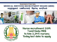 2345 செவிலியர் பணியிடங்களுக்கு விண்ணப்பிக்க இன்றே கடைசி நாள்!