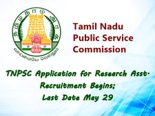டிஎன்பிஎஸ்சி புதிய அறிவிப்பு- ரூ.1.75 லட்சத்தில் ஆராய்ச்சியளர் வேலை