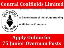 CCL Recruitment 2019: ரூ.31 ஆயிரம் ஊதியத்தில் நிலக்கரி நிறுவனத்தில் வேலை வேண்டுமா?