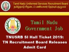 TNUSRB SI Hall Ticket 2019: உதவி ஆய்வாளர் தேர்விற்கான தேர்வுக் கூட அனுமதிச் சீட்டு வெளியீடு!