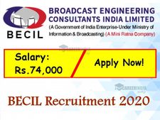 BECIL Recruitment 2020: ரூ.74 ஆயிரம் ஊதியத்தில் மத்திய அரசு வேலை வேண்டுமா?