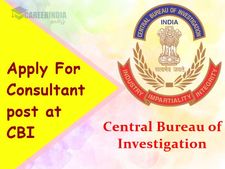 CBI Recruitment: ரூ.40 ஆயிரம் ஊதியத்தில் மத்திய புலனாய்வுப் பிரிவில் வேலை வேண்டுமா?