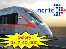 ரூ.2.40 லட்சம் ஊதியத்தில் மத்திய அரசின் NCRTC துறையில் வேலை வேண்டுமா?
