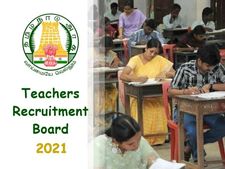 TN TRB 2021: ரூ.1.16 லட்சம் ஊதியத்தில் தமிழக அரசில் கொட்டிக்கிடக்கும் ஆசிரியர்கள் வேலை!!