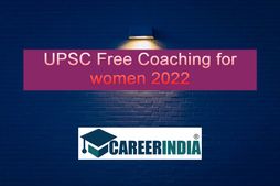 UPSC Free Coaching for women 2022:கேர்ள்ஸ் ரெடி?... சென்னை, மதுரையில் இலவச பயிற்சி...! 