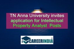 Anna university IP Analyst Recruitment 2022: அண்ணா பல்கலையில் நோ எக்ஸாம் ஒன்லி வாக் இன்...!