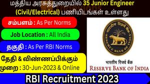 RBI Junior Engineer Recruitment 2023:  ஜூனியர் இன்ஜினீயருக்கு ரூ.71 ஆயிரம் ஊதியத்தில் வேலை?