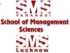 SMS, Varanasi & Lucknow Opens PGDM Admissions-2012