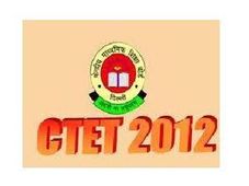 Notification For CBSE-CTET November 2012.Apply Now