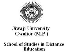 Distance Education in UG and PG Courses at Jiwaji University, Gwalior