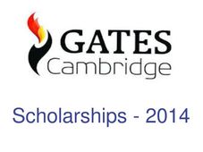 University of Cambridge offers Gates Cambridge Scholarship 2014