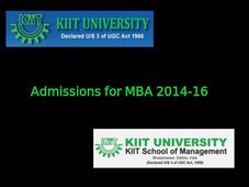 KIIT announces admissions to MBA course for 2014