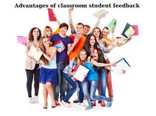 Advantages of classroom student feedback