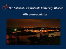 6th convocation at the National Law Institute University 