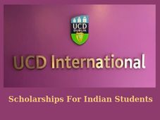 Indian Students Can Now Apply For UCD Global Graduate Scholarship