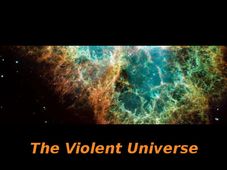 The Violent Universe: Online course by Australian National University