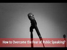 How to Overcome the Fear of Public Speaking?
