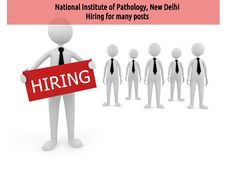 National Institute of Pathology, New Delhi, Recruiting Clerks