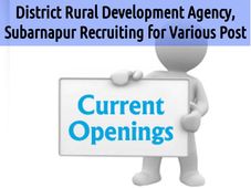 District Rural Development Agency, Subarnapur Recruiting for Many Post
