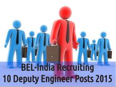 BEL-India Recruiting to 10 Deputy Engineer Posts 2015