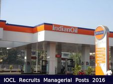 IOCL Recruitment for Managerial Posts 2016 - Apply Now!