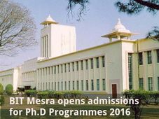 BIT Mesra opens admissions for Ph.D Programmes 2016