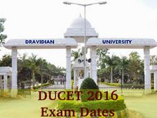 Dravidian University Announces DUCET 2016 Exam Dates