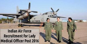 Indian Air Force Invites Application for Lady Medical Officer Post 