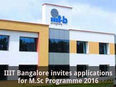  IIIT Bangalore invites applications for M.Sc Programme 2016