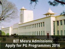  BIT Mesra Admissions 2016: Apply for PG Programmes