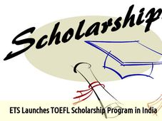 ETS Launches TOEFL Scholarship Program in India