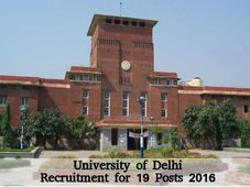 University of Delhi Recruitment 2016: Vacancy for 19 Posts, Apply Now