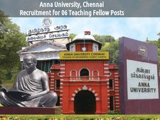 Anna University, Chennai Invites Application for Teaching Fellow Posts