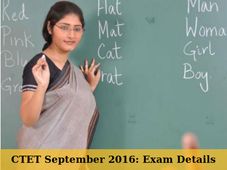 CTET September 2016: Exam Details