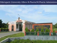Dibrugarh University Offers Admissions To B.Pharm/M.Pharm Programmes